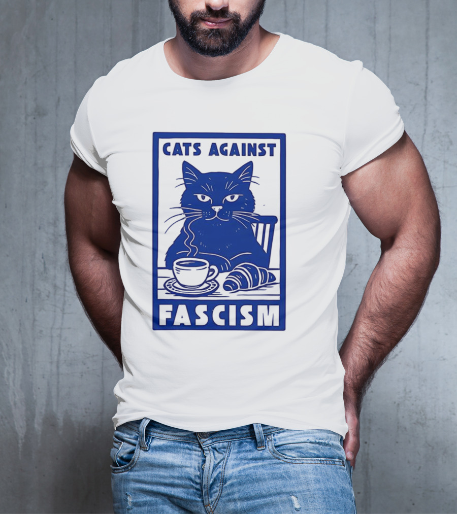 Cats Against Fascism Coffee And Croissant T-Shirt