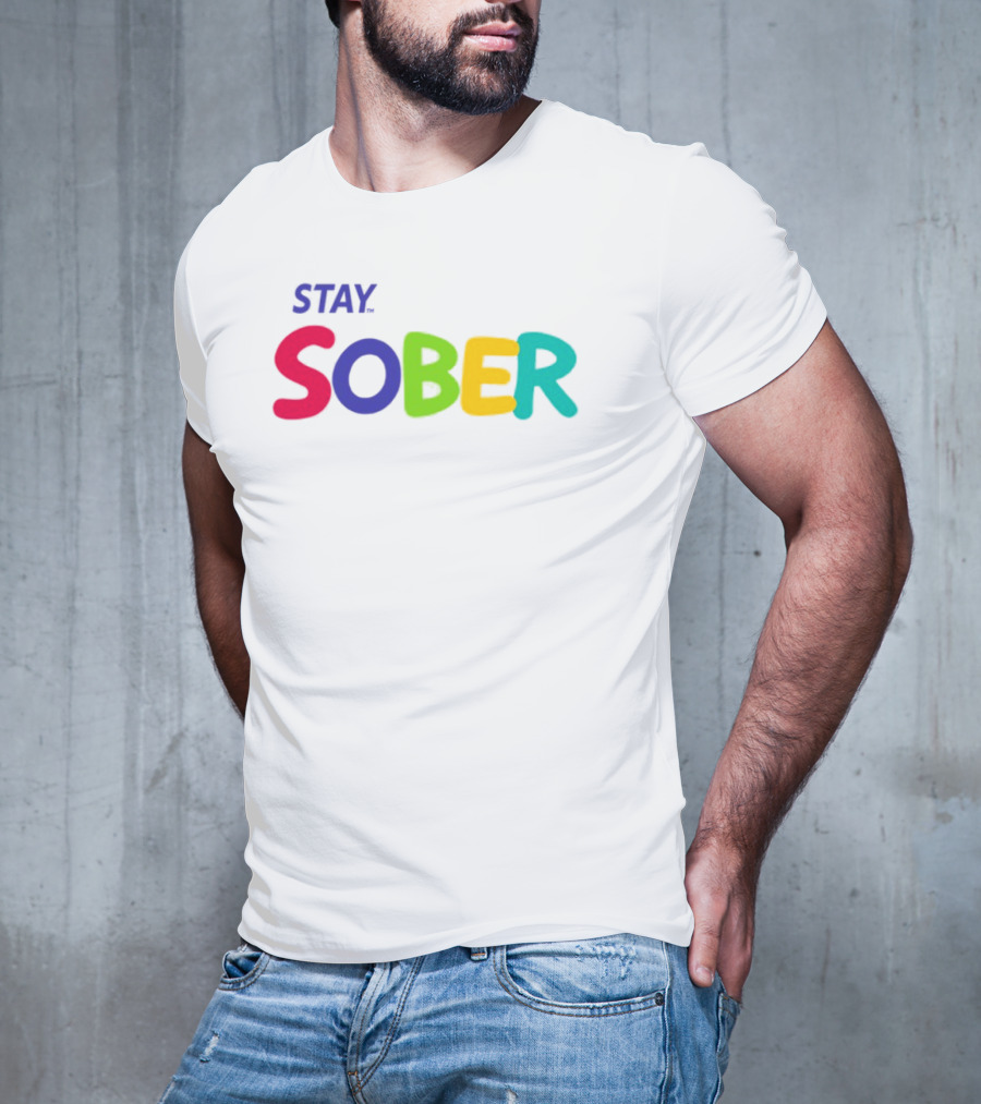 Stay Sober Bright Colorful Text Gaming T-Shirt