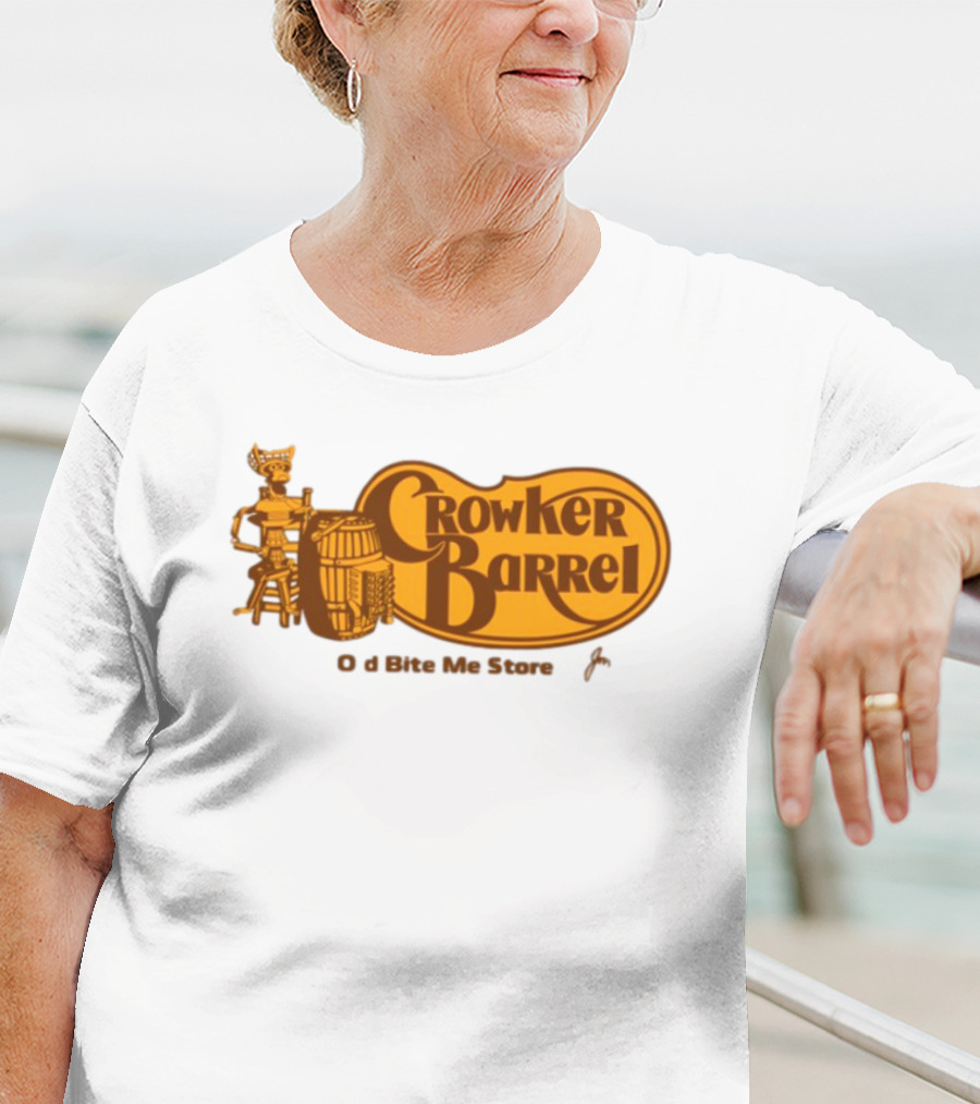 Crowker Barrel The Old Bite Me Store T-Shirt