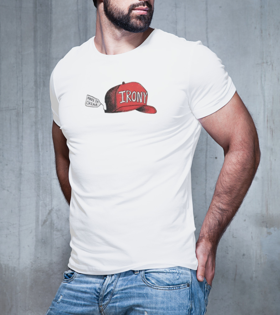 Irony Red Cap Made In China Hat T-Shirt