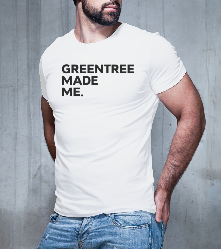 Greentree Made Me Stephen A Smith T-Shirt