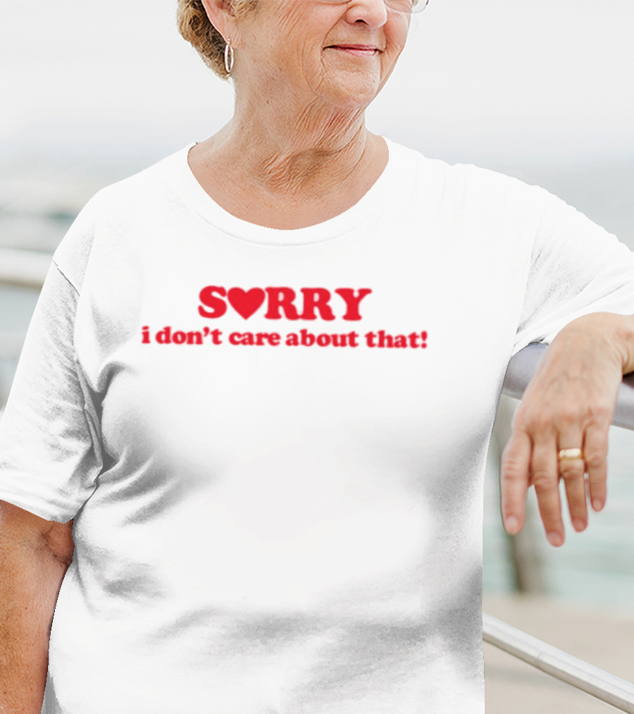 Donya Dadrasan Sorry Heart I Don't Care About That T-Shirt