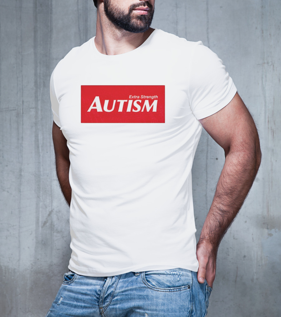 Extra Strength Autism Acetaminophen 2025 T-Shirt