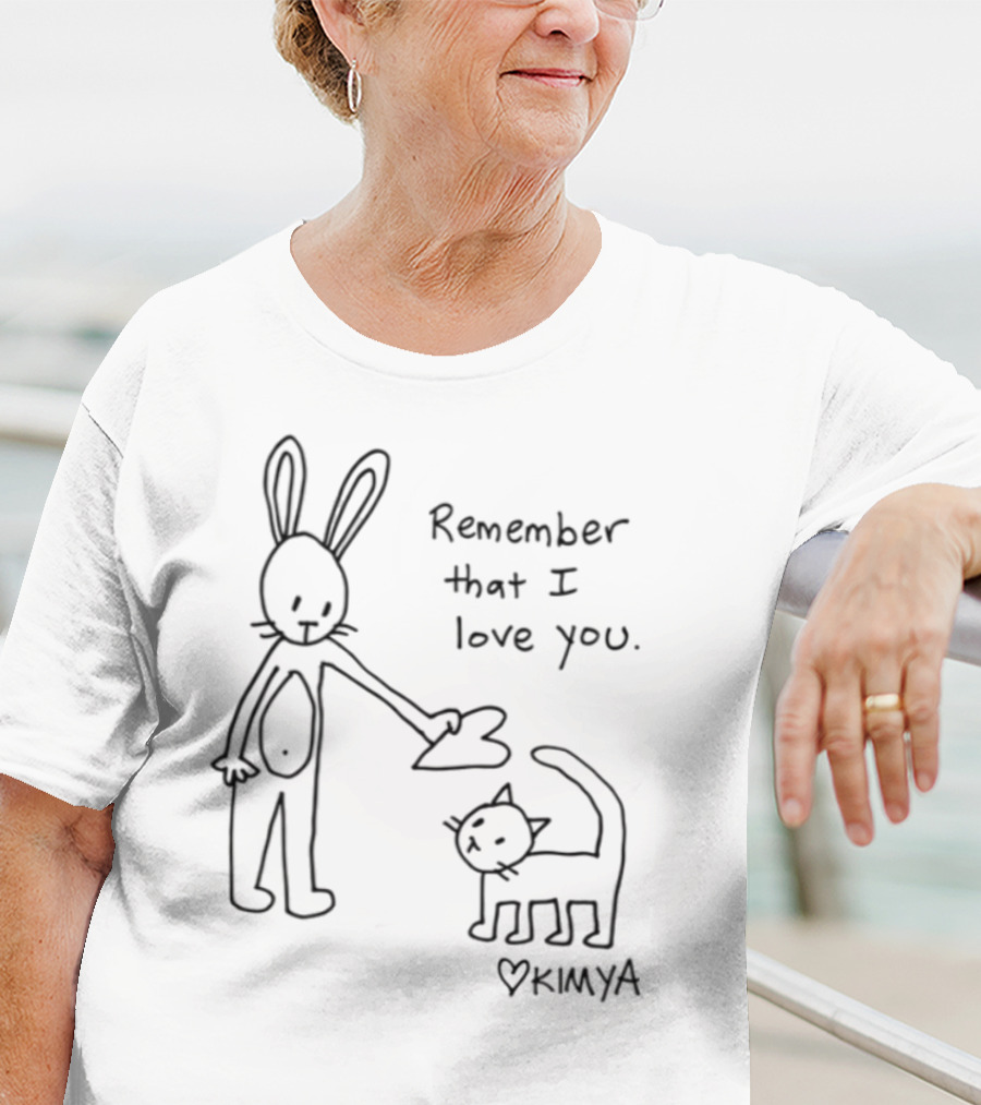 Kimya Remember That I Love You Heart Typography T-Shirt