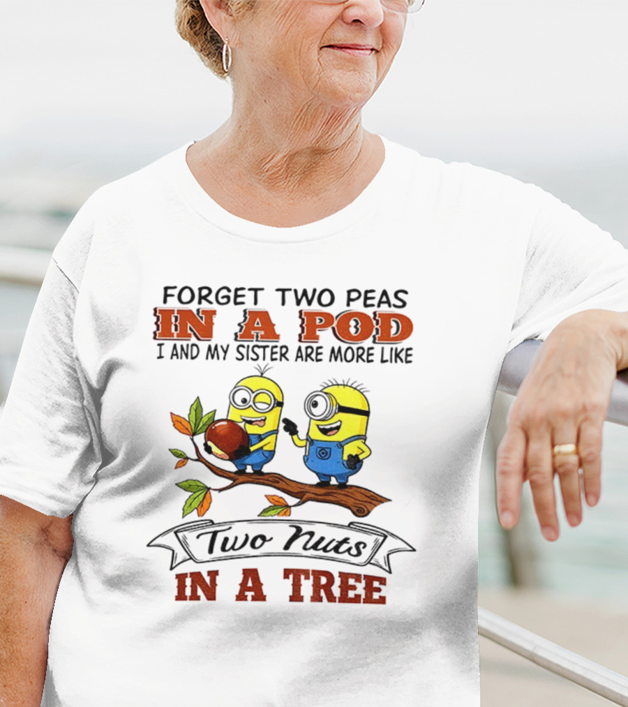 Two Nuts Minions In A Pod In A Tree T-Shirt