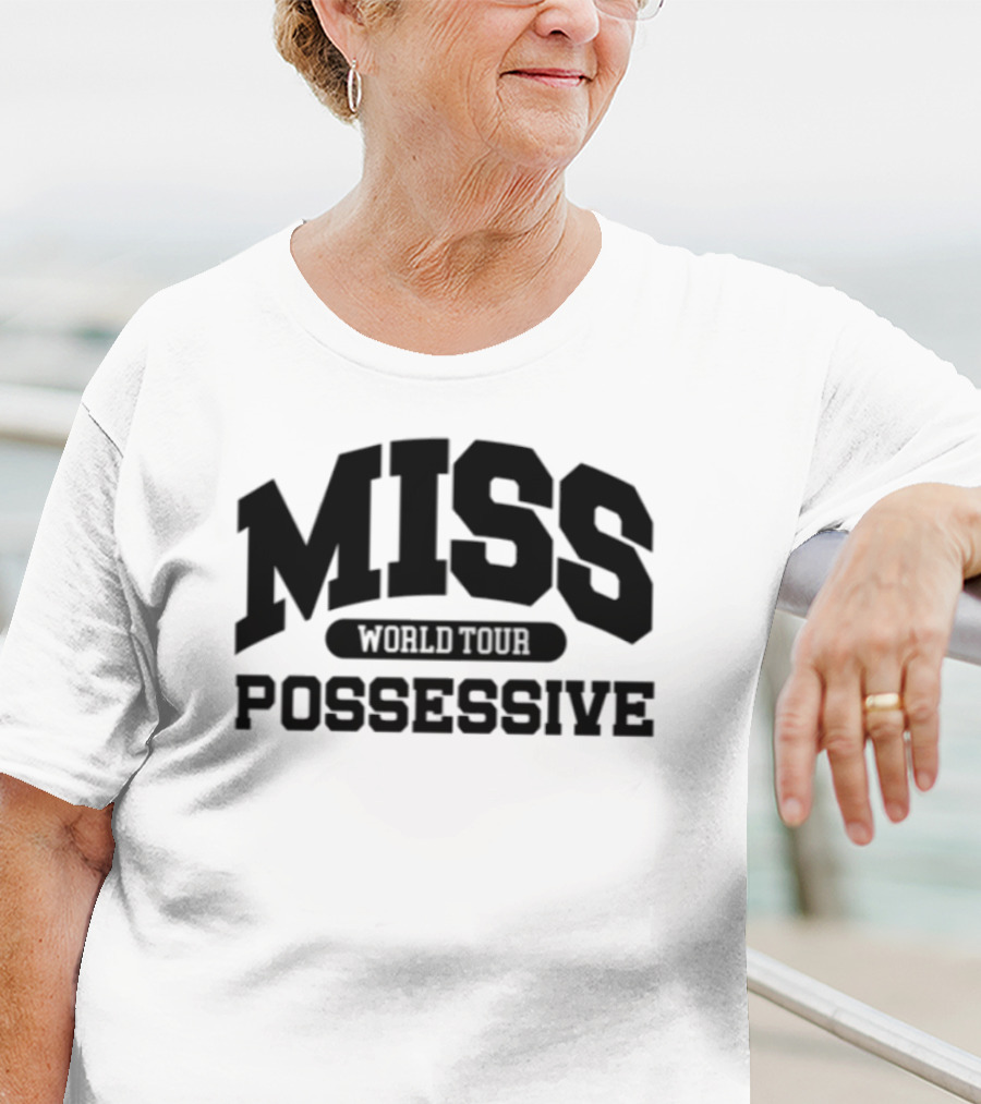 Miss Possessive World Tour 1984 Concert Schedule Vintage Style T-Shirt