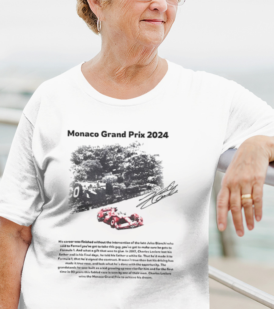 Monaco Grand Prix 2024 Racing His Career Was Finished Signature Racing Car Driver Legends T-Shirt