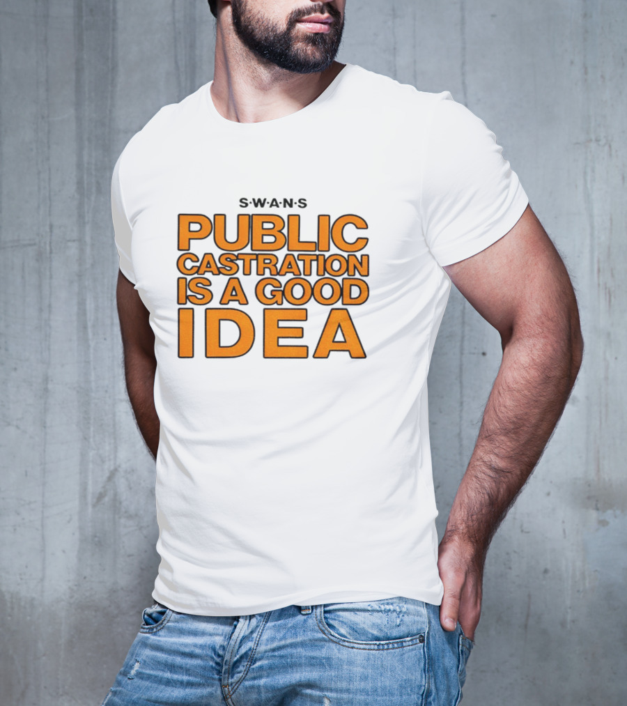SWANS Public Castration Is A Good Idea Album Text T-Shirt