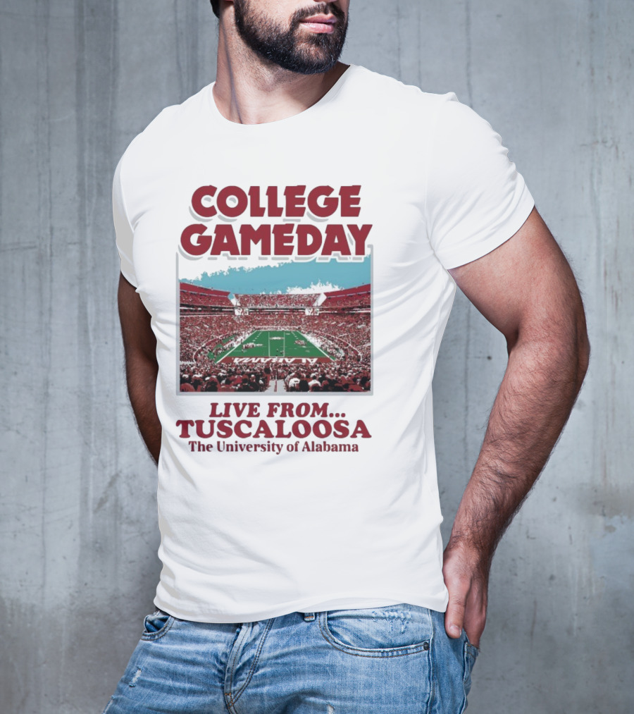 College GameDay Live From Tuscaloosa The University Of Alabama T-Shirt