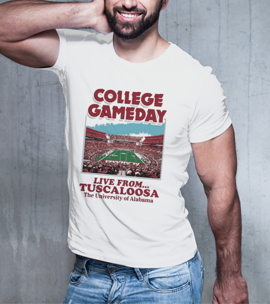 College GameDay Live From Tuscaloosa The University Of Alabama T-Shirt