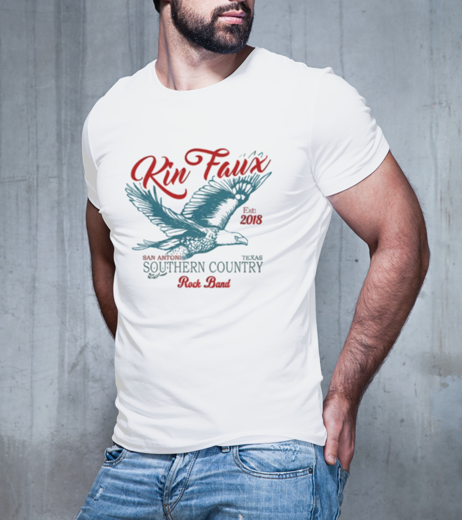 Kin Faux Southern Country Rock Band San Antonio Texas Eagle Est 2018 T-Shirt