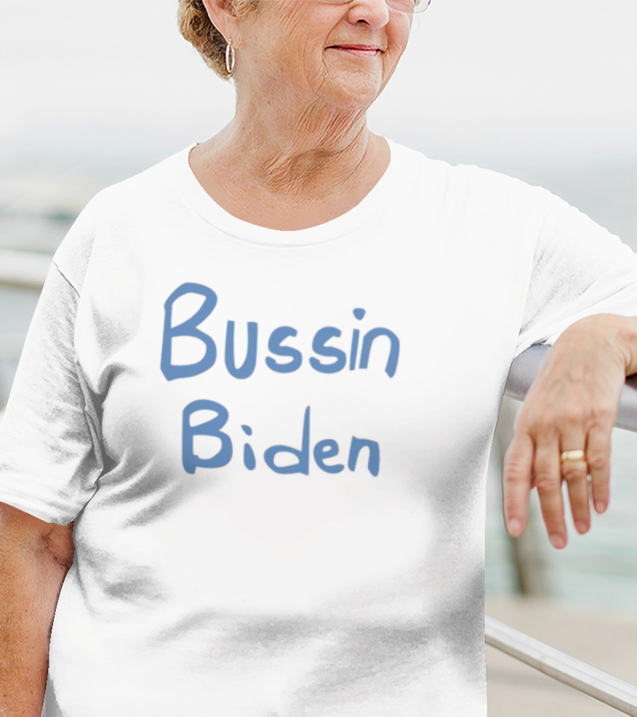 Bussin 4 Biden Blue Bold Text T-Shirt