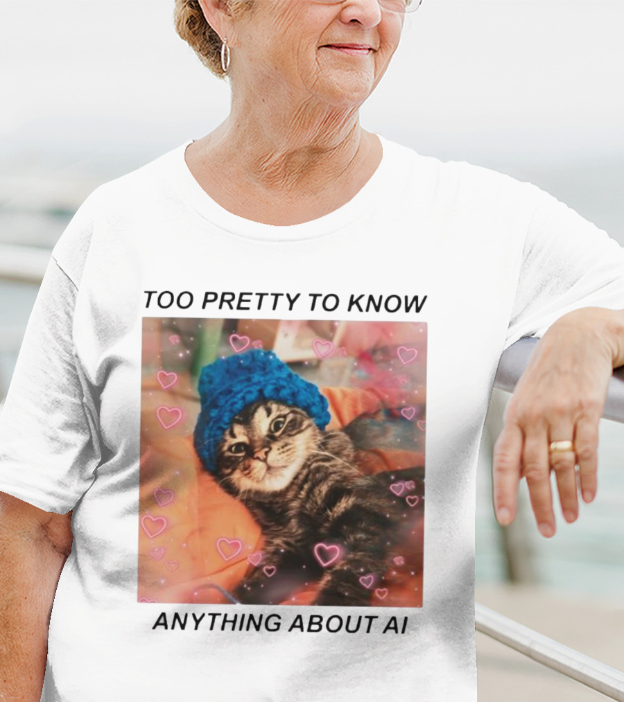 Too Pretty To Know Anything About AI Cat In Blue Hat Surrounded By Hearts T-Shirt