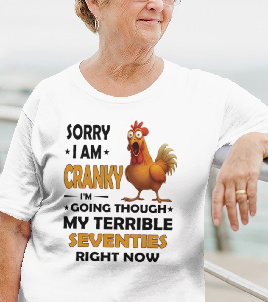 Cranky Chicken Going Through Seventies T-Shirt