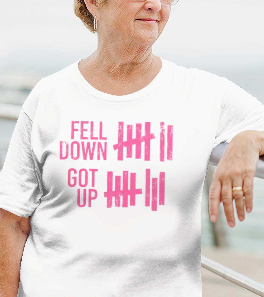Fell Down Got Up Tallies Resilience Counts Perseverance Journey T-Shirt