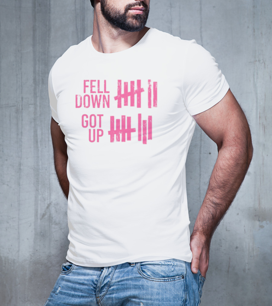 Fell Down Got Up Tallies Resilience Counts Perseverance Journey T-Shirt