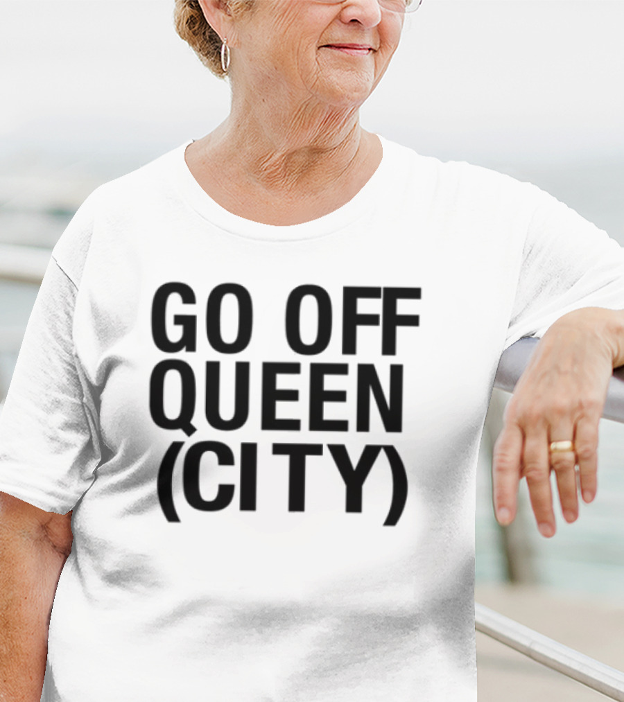 Go Off Queen City Statement T-Shirt
