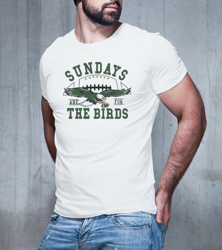 Sundays Are For The Birds Philadelphia Eagles Mascot NFL T-Shirt