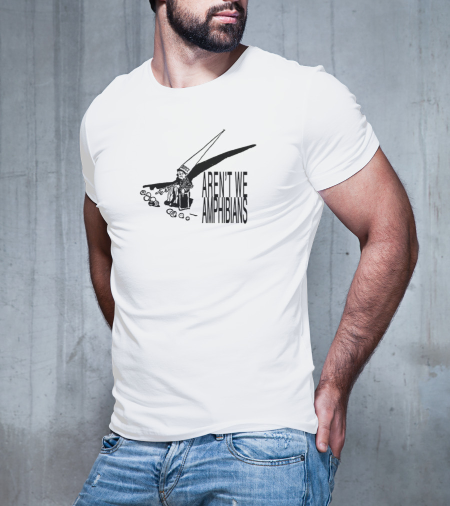 Aren't We Amphibians With Dunce Hat Frog Illustration T-Shirt