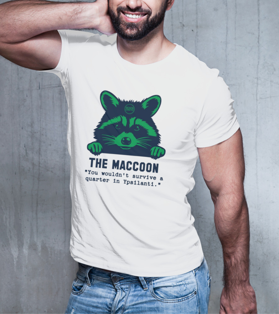 The Maccoon Sickos Committee Ypsilanti Survival Challenge T-Shirt