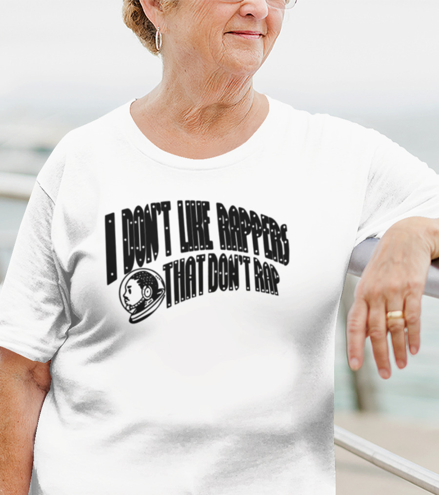 I Don't Like Rappers That Don't Rap Basketball Theme T-Shirt