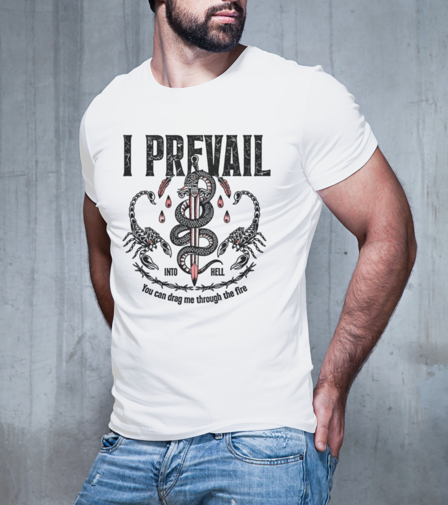 I Prevail Into Hell Through The Fire Serpent Caduceus Design T-Shirt