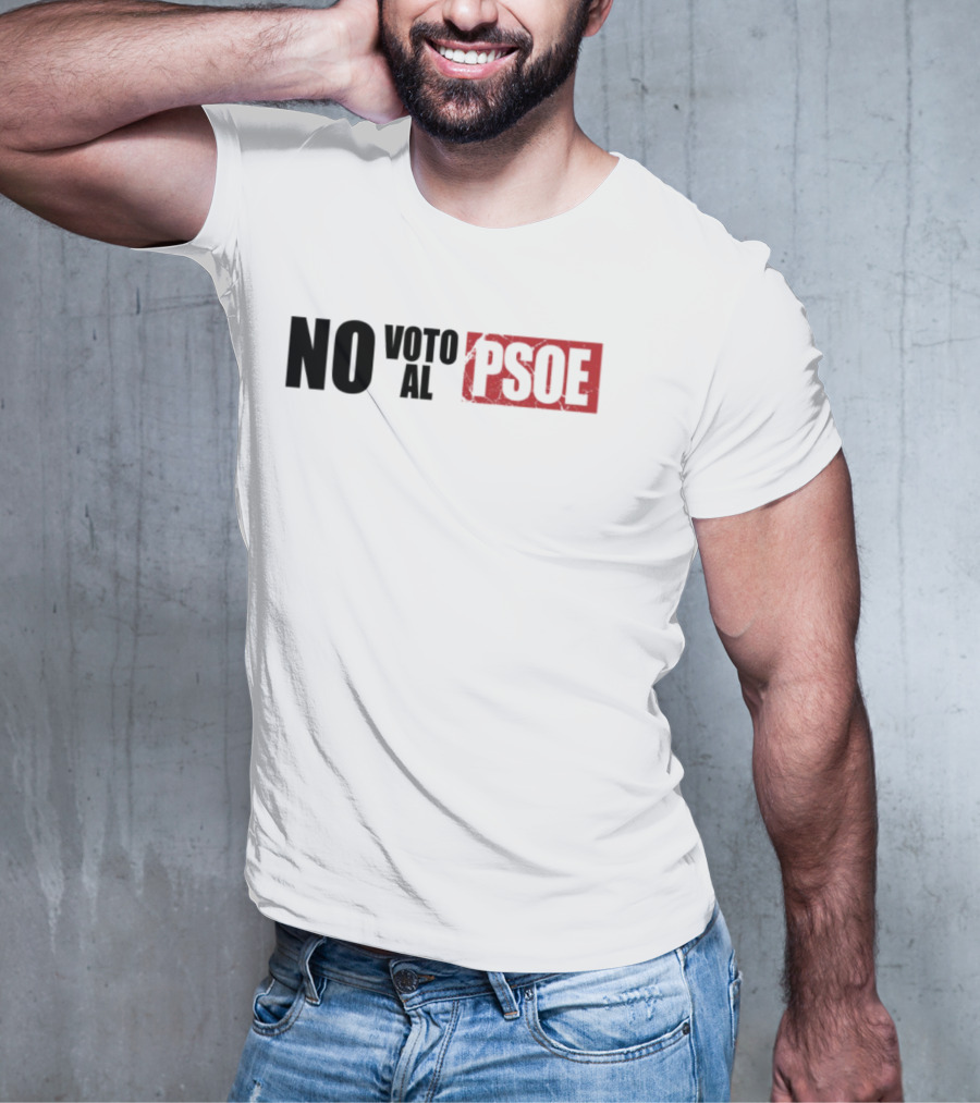 No Voto Al PSOE Political Statement T-Shirt