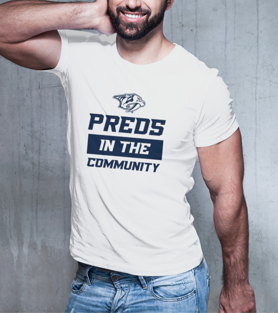 Preds In The Community Hockey Team Fan Event Engagement T-Shirt