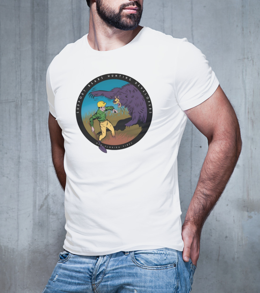 Support Bears Hunting Developers Old Florida Vibes Graphic T-Shirt