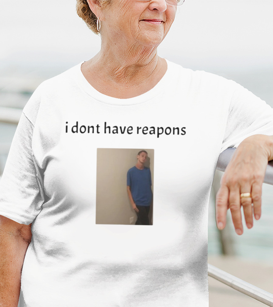 Daniel Larson I Dont Have Reapons Phrase Casual Blue Image T-Shirt