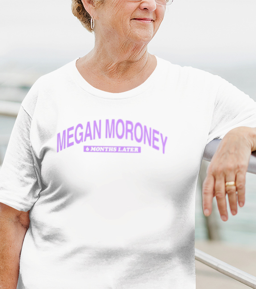 Megan Moroney What Doesn't Kill You Calls You 6 Months Later Trendy Music Merchandise T-Shirt