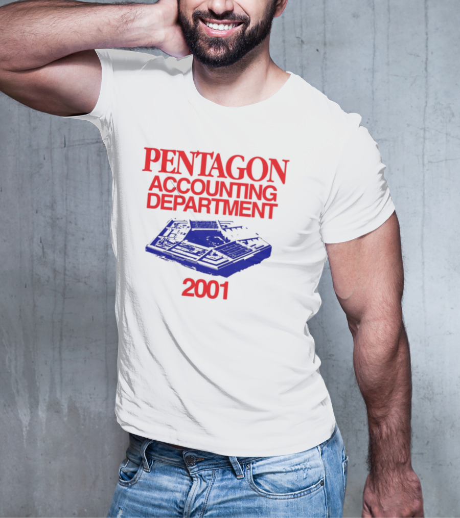 Pentagon Accounting Department 2001 T-Shirt
