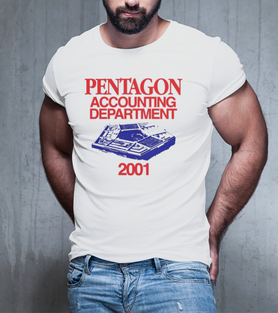 Pentagon Accounting Department 2001 T-Shirt