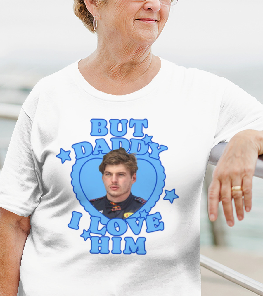 But Daddy I Love Him Max Verstappen Blue Heart Stars T-Shirt