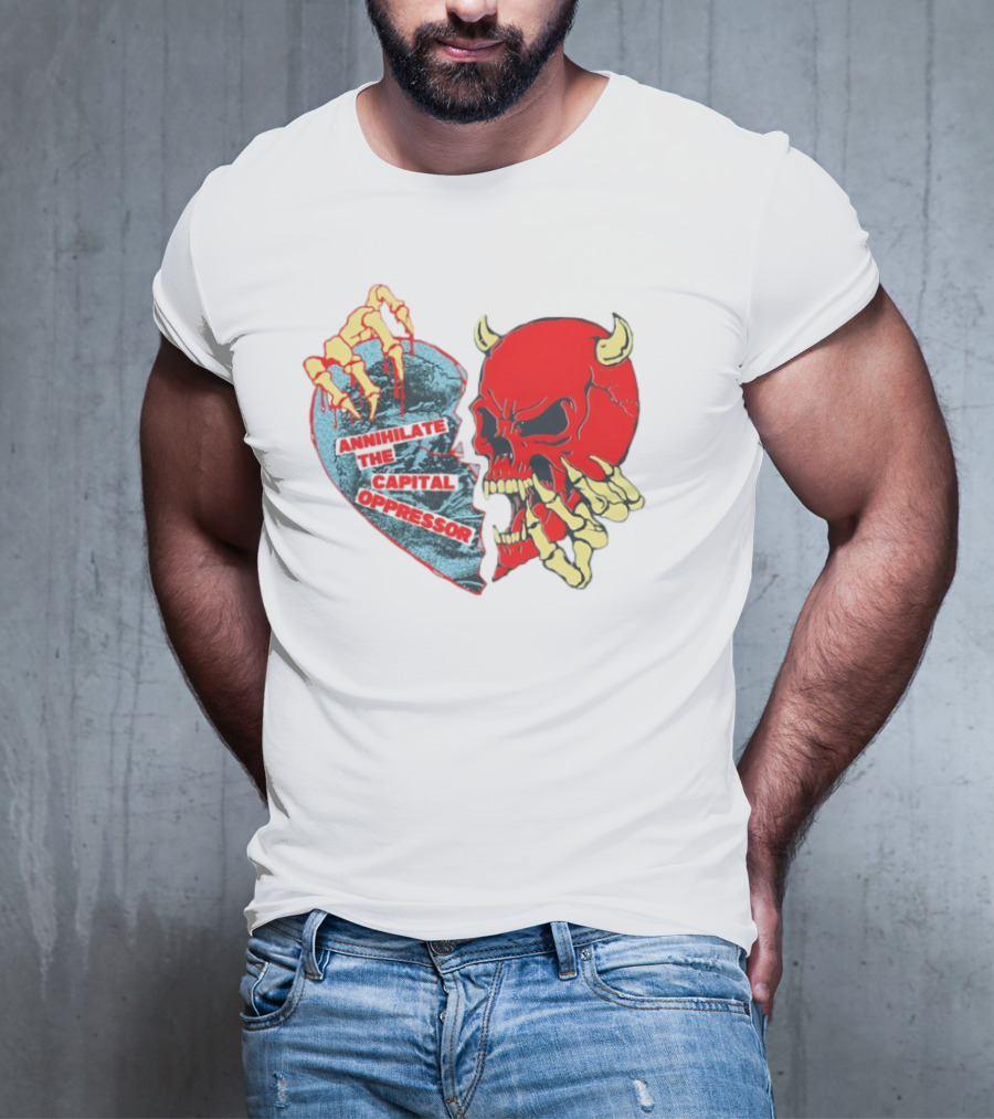 Annihilate The Capital Oppressor Red Skull And Skeleton Heart Design T-Shirt