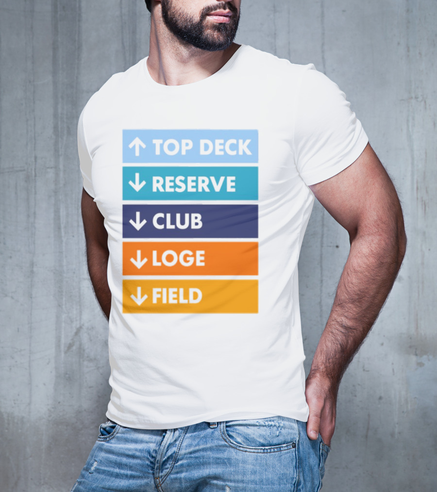 Top Deck Reserve Club Loge Field T-Shirt