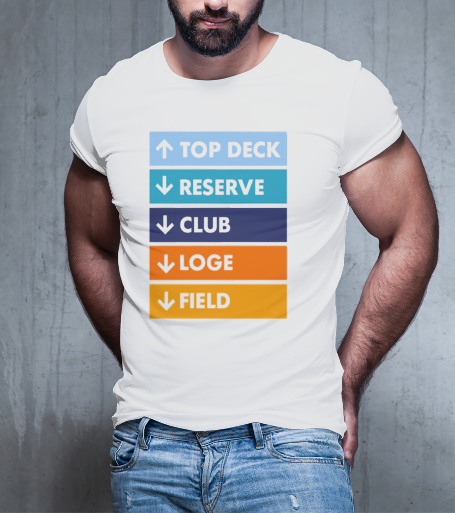 Top Deck Reserve Club Loge Field T-Shirt