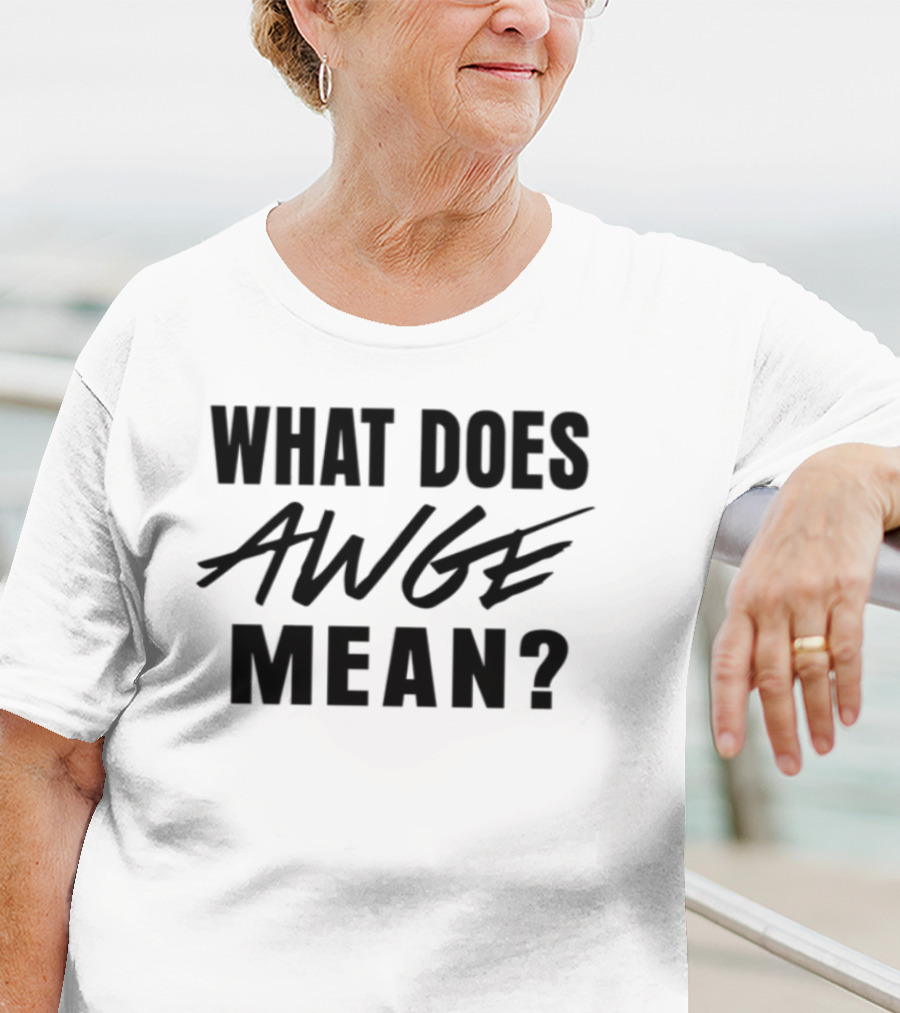 Asap Rocky AWGE Meaning Explained T-Shirt