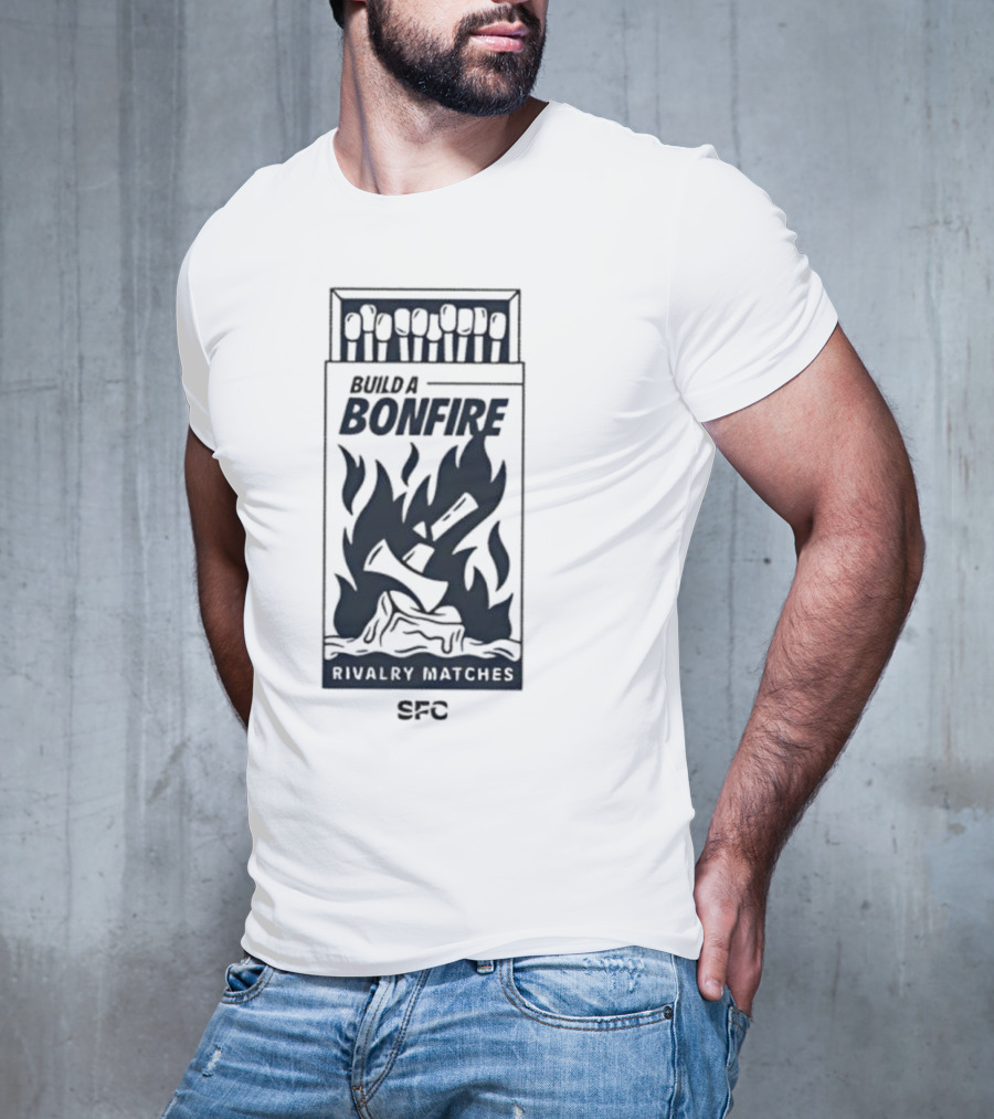 Bonfire Rivalry Matches SFC Build T-Shirt
