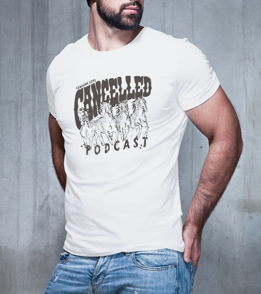 Genuine Cancelled Podcast Lore T-Shirt