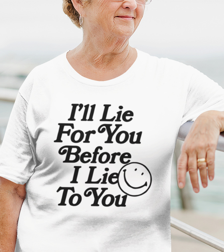Chad Johnson I'll Lie For You Before I Lie To You Smiley Face T-Shirt