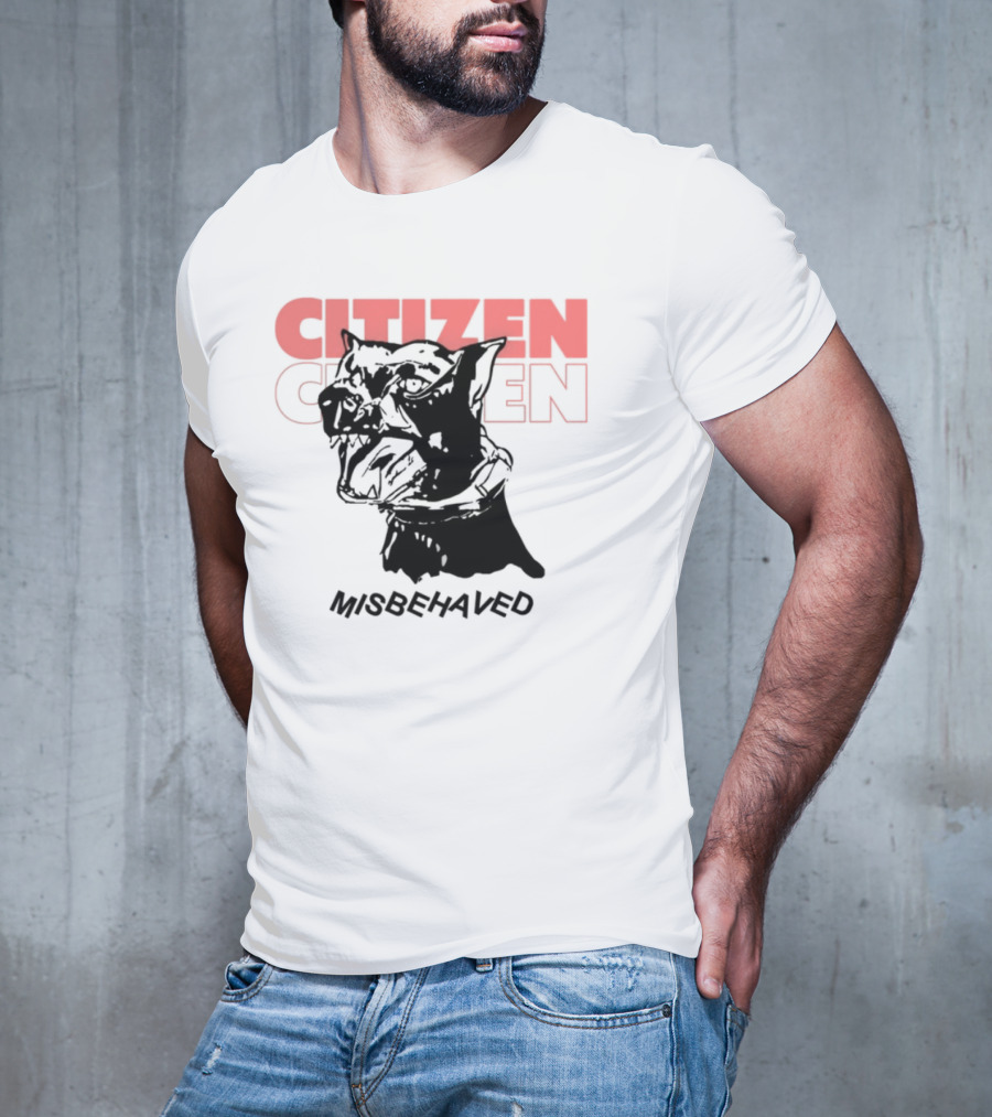 Citizen Misbehaved Classic Drama Iconic Style T-Shirt