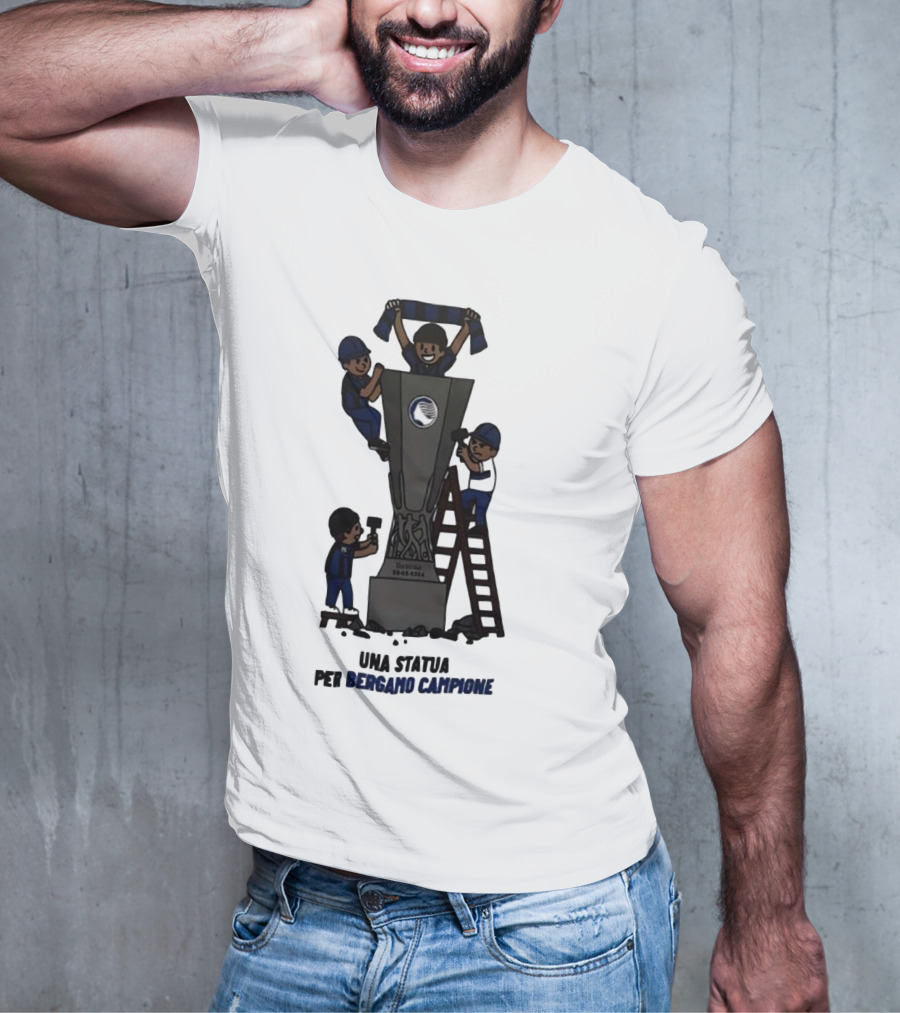 Dublino 22 05 2024 Europa League Cup Una Statua Per Bergamo Campione T-Shirt