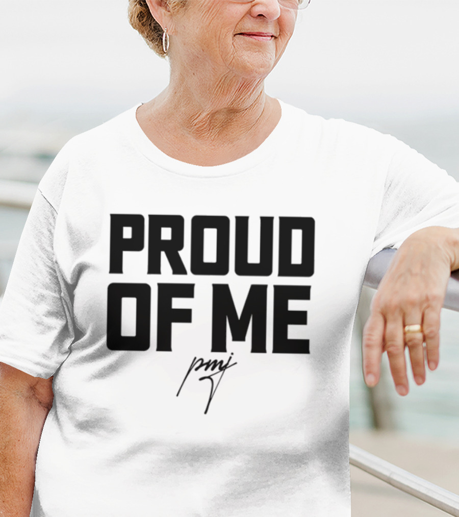 Iamblaksheep Proud Of Me Confidence Motivational T-Shirt