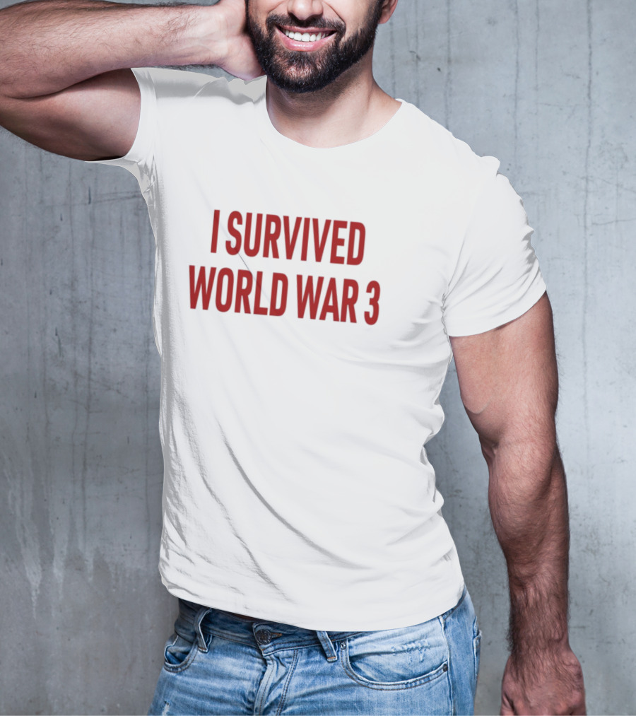 Papitrumpo I Survived World War 3 Red Bold Text T-Shirt