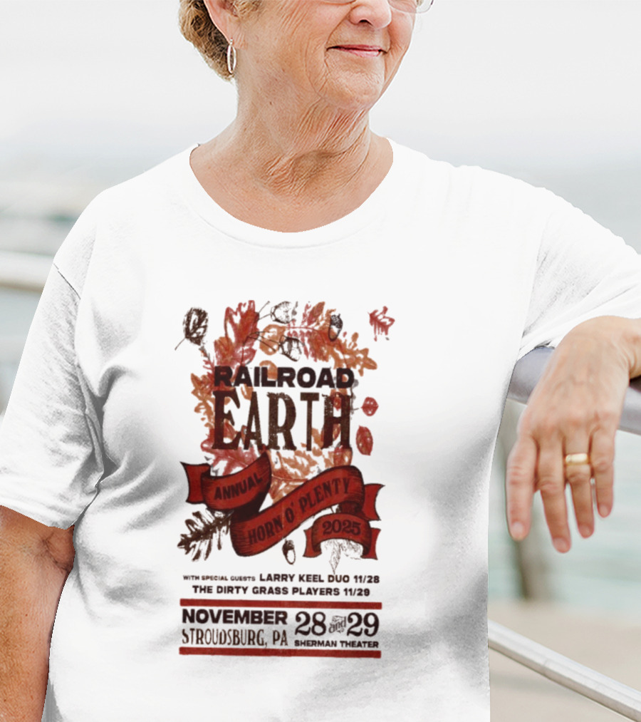 Railroad Earth Annual Horn O Plenty Stroudsburg PA November 28-29 2025 T-Shirt