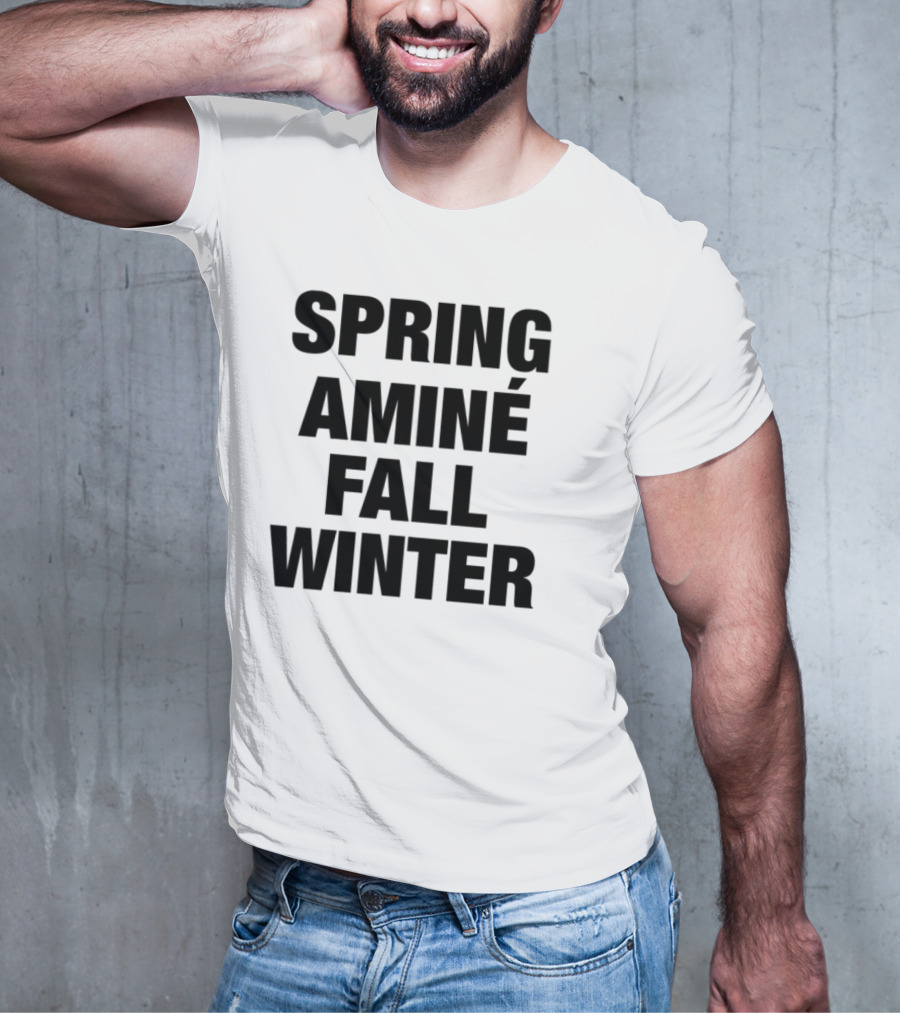 SPRING AMINÉ FALL WINTER T-Shirt