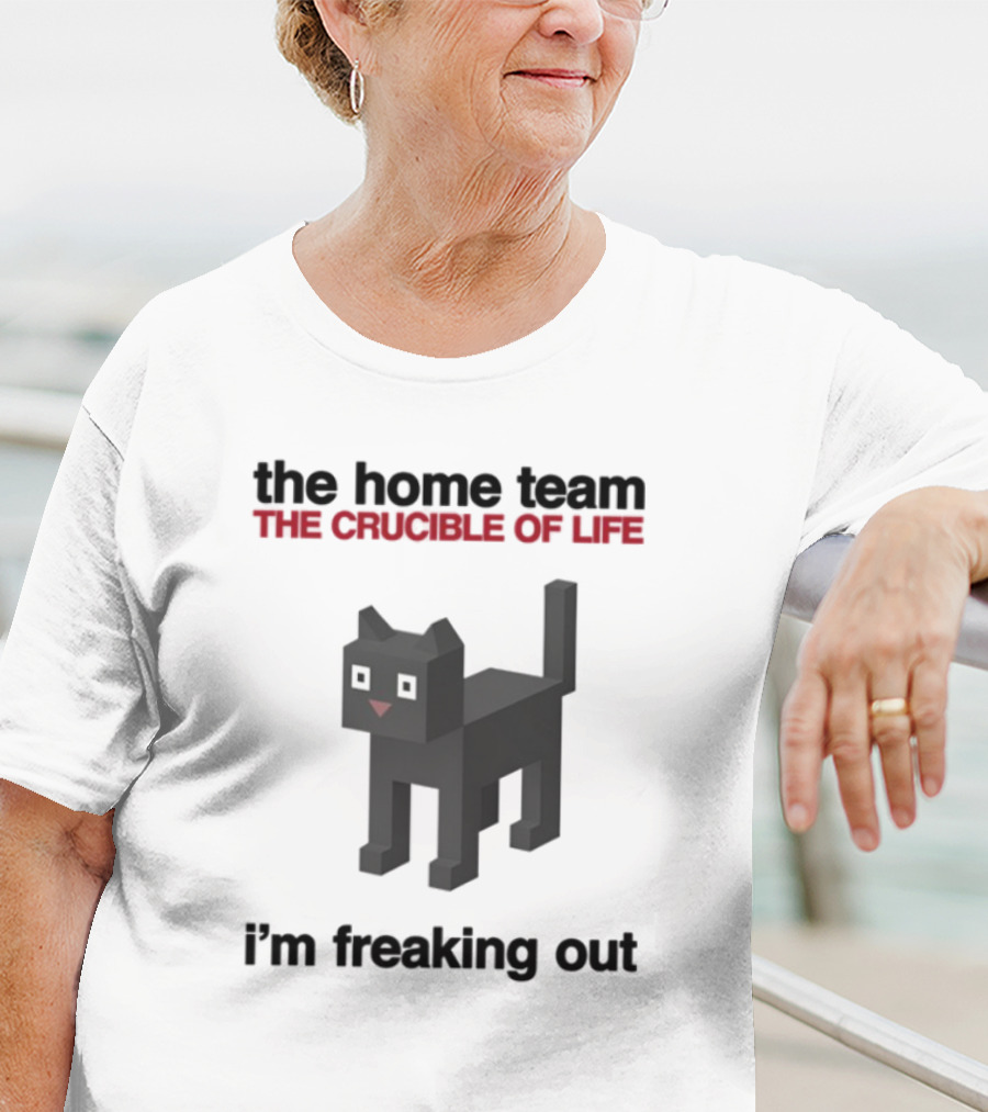 The Home Team The Crucible Of Life I'm Freaking Out Pixel Cat T-Shirt