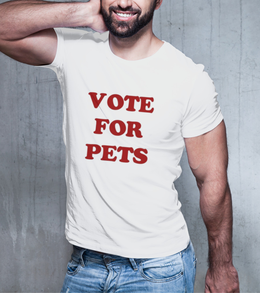 Vote For Pets The Kiffness T-Shirt