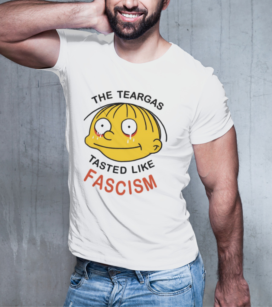 The Teargas Tasted Like Fascism Yellow Cartoon Face T-Shirt